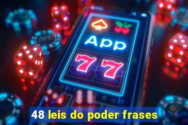 48 leis do poder frases